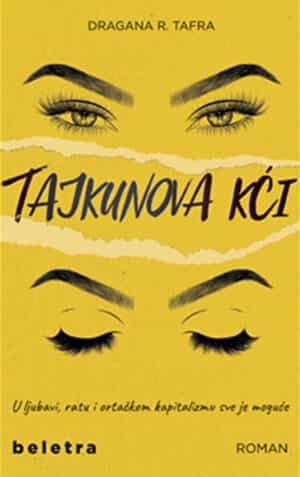 Dragana R. Tafra: Tajkunova kći