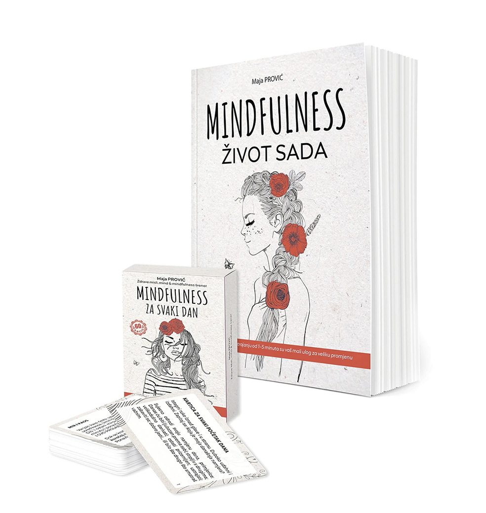 Maja Prović: Mindfulness - život sada